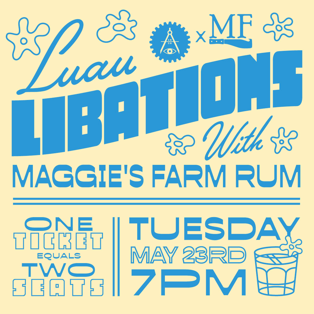 AITA x Maggie's Farm Rum - Luau Libations Workshop