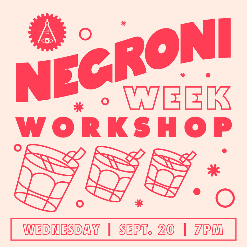 Negroni Week Workshop