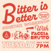 Bitter is Better - AITA x Faccia Brutto Workshop, Pt. II