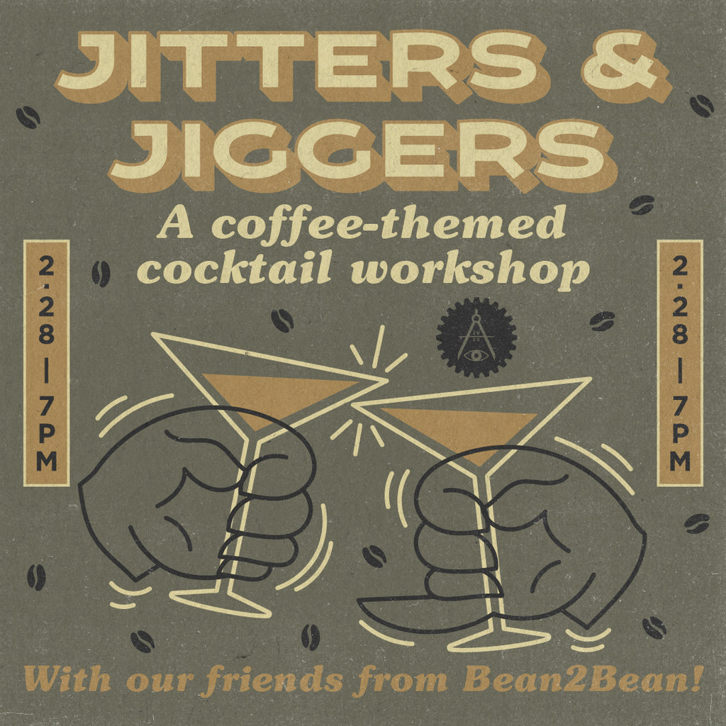 Jitters & Jiggers - Coffee Cocktail Workshop