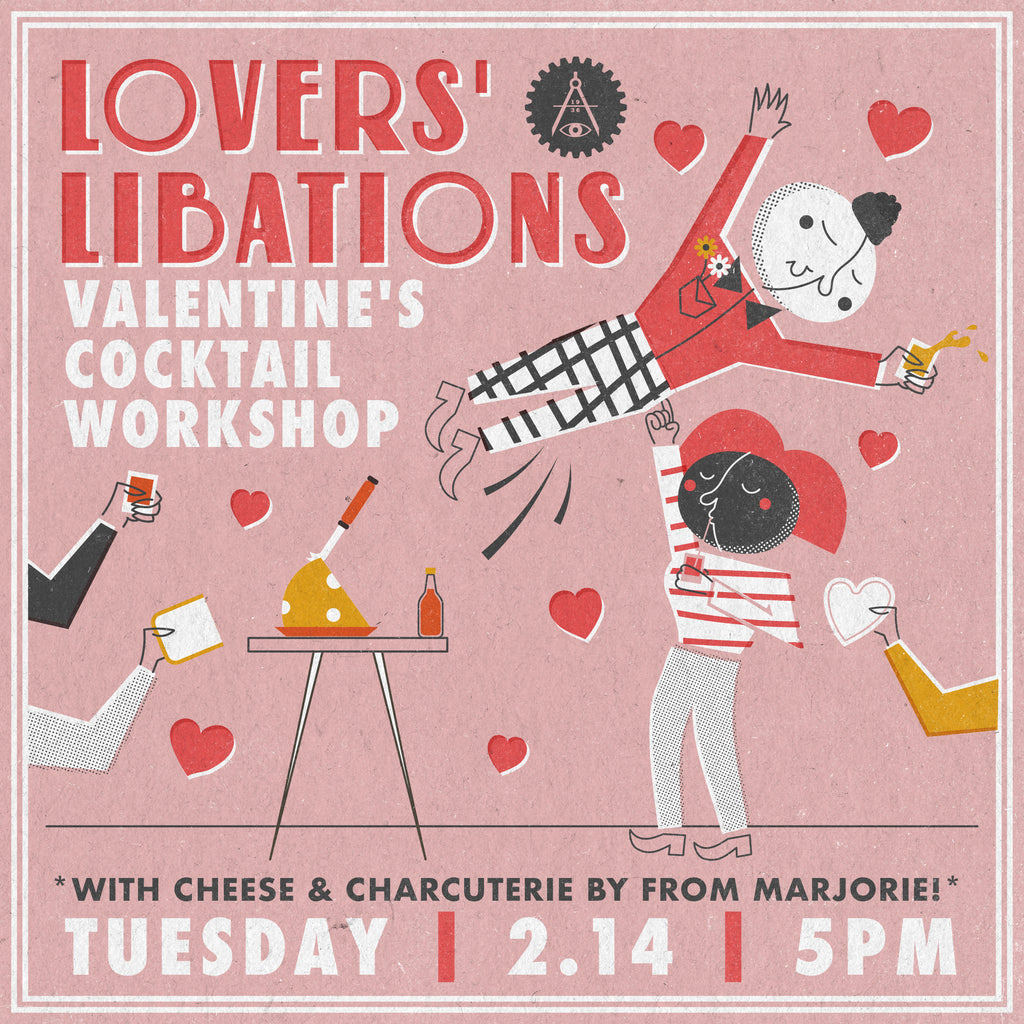 Lovers' Libations - A Valentine's Day Workshop