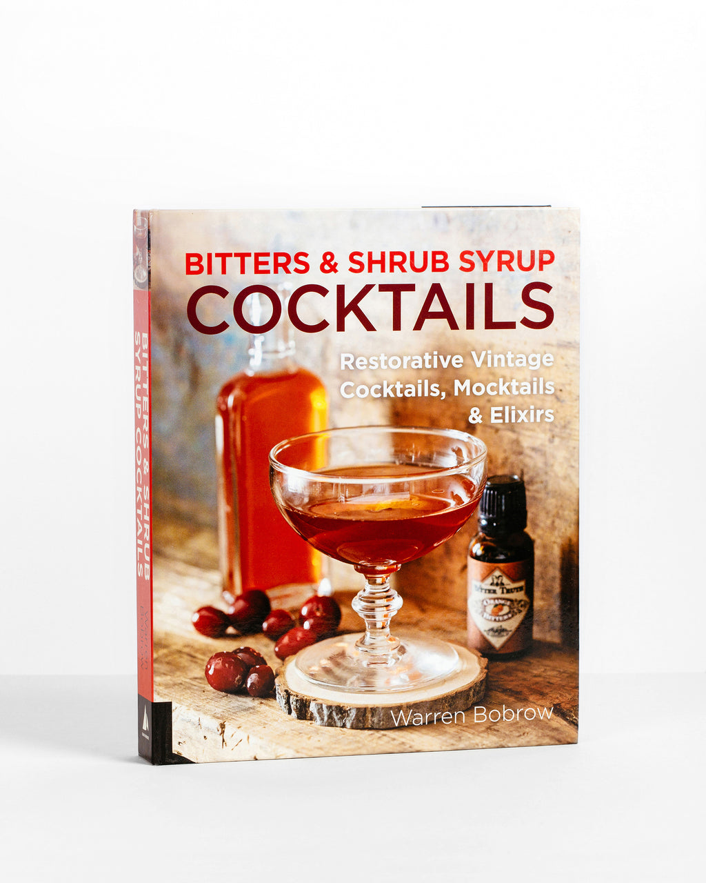 Bitters and Shrub Syrup Cocktails